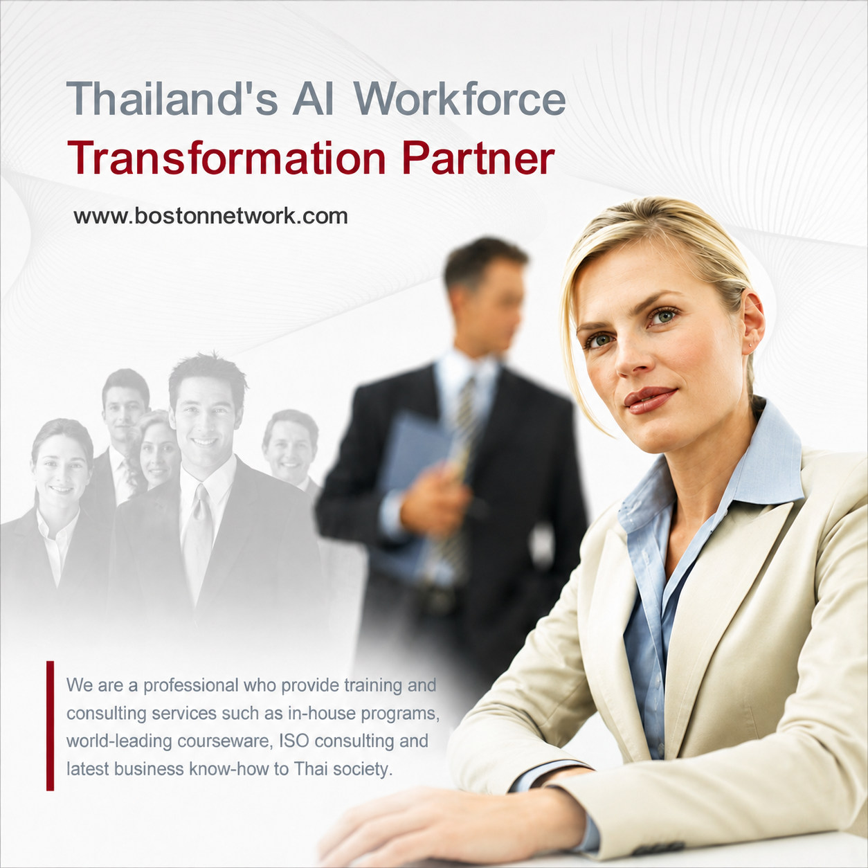 Thailand's AI Workforce Transformation Partner — www.bostonnetwork.com